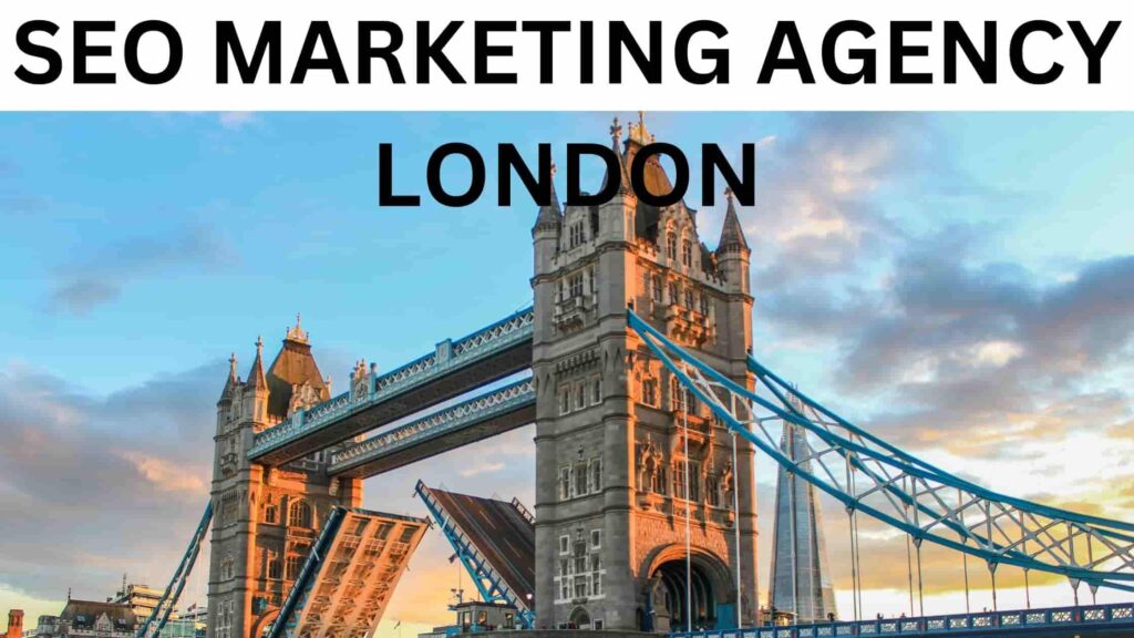 SEO MARKETING AGENCY LONDON